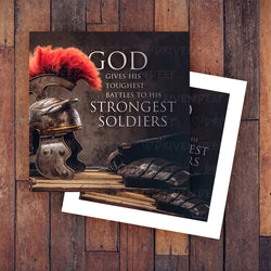 God Gives His Toughest Battles To His Strongest Soldiers - Digital Artwork