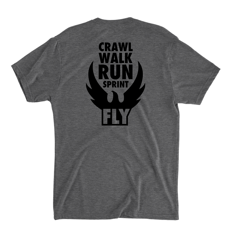 Crawl Walk Run Sprint Fly - Men's T-Shirt