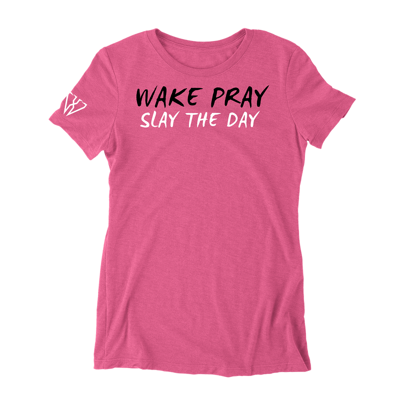 Wake Pray Slay The Day - Women's Fitted T-Shirt
