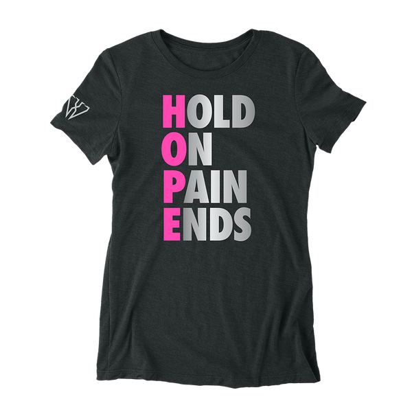 Hold On Pain Ends - Women's Fitted T-Shirt