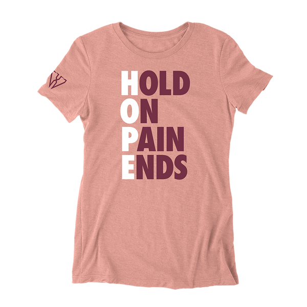 Hold On Pain Ends - Women's Fitted T-Shirt