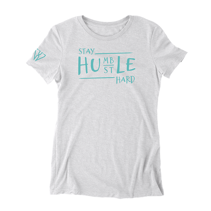 Stay Humble Hustle Hard - Women's Fitted T-Shirt